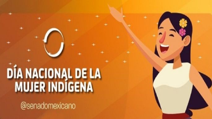 Senado de la República reconoce el Día Internacional de la Mujer Indígena