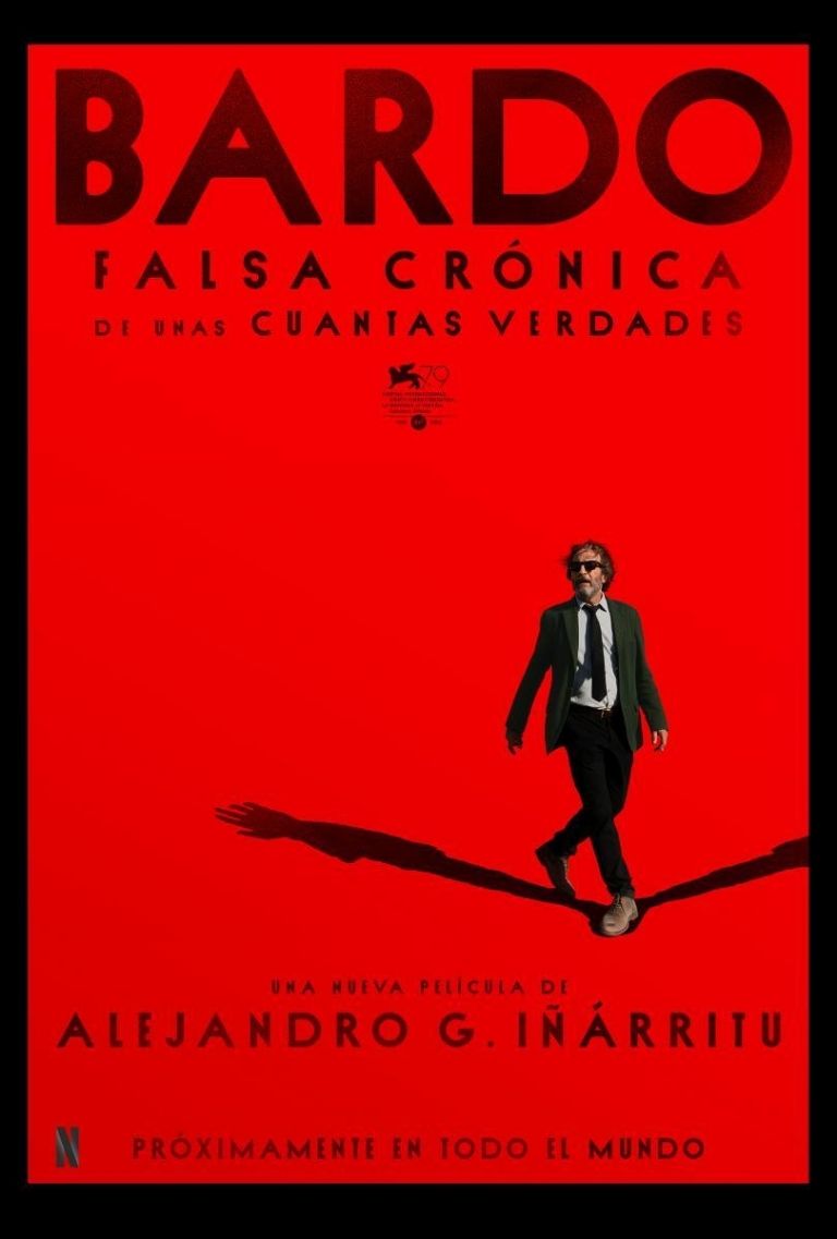 Bardo Alejandro González Iñarritu Funciones donde ver cine netflix