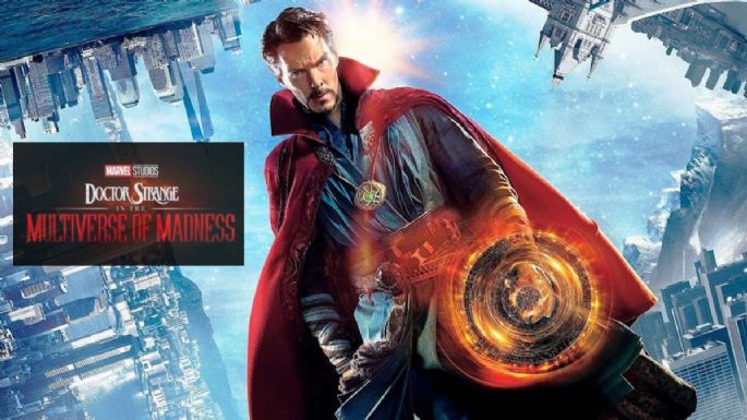 ¿Cuándo sale Doctor Strange 2 en México? Preventa de boletos, reparto y todo lo que debes saber