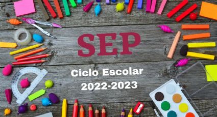SEP: Listas de útiles escolares para el ciclo escolar 2022-2023