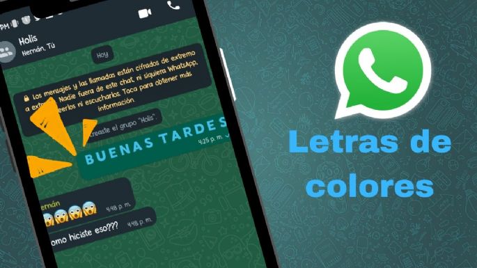 ¿Cómo escribir con letras de colores en WhatsApp?