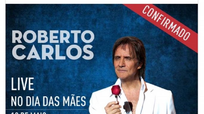 Roberto Carlos ofrecerá concierto en línea por el Día de las Madres
