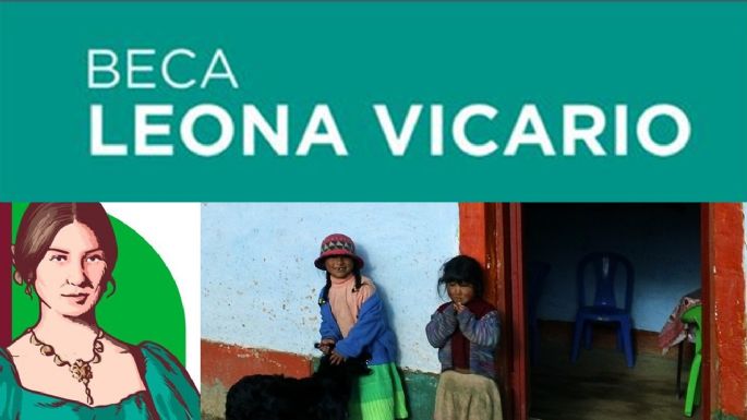 Beca Leona Vicario: ¿cómo solicitarla y quiénes son candidatos?