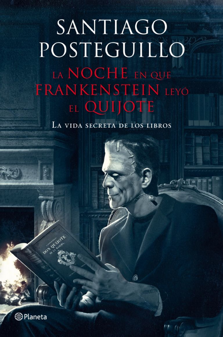 La noche que Frankenstein leyó el Quijote