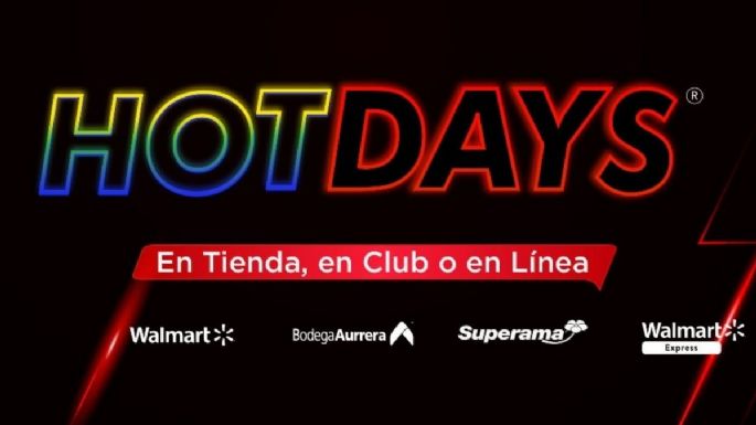 Hot Days 2021: las mejores PROMOCIONES de Walmart, Bodega Aurrera y Sam's Club