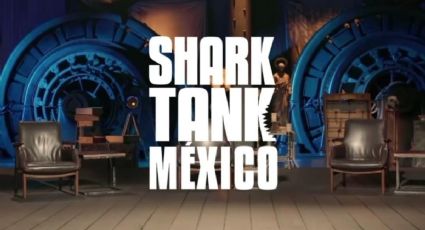 Shark Tank México 6: Ellos son los tiburones CONFIRMADOS para la nueva temporada este 2021