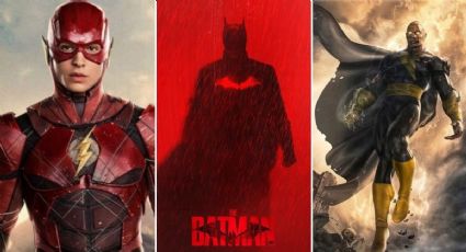 The Batman, Flash y TODAS las películas que se estrenarán del Universo de DC en 2022