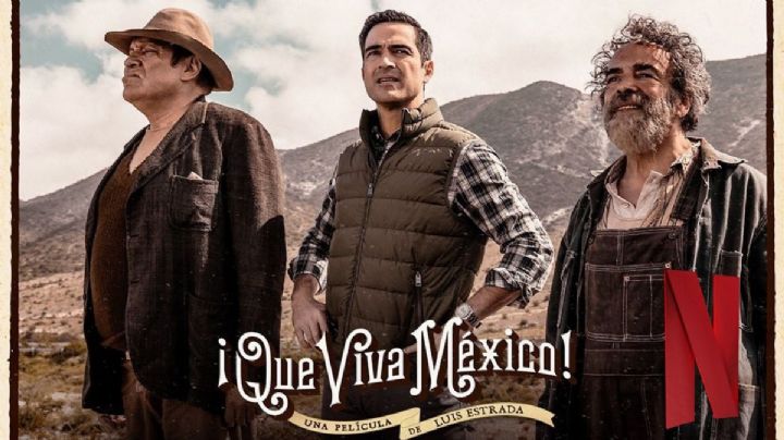 ¡Que Viva México!: Cuándo llega la exitosa película mexicana a Netflix