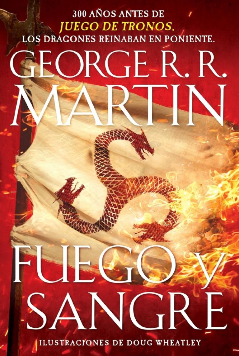 Fuego y sangre es el libro inspirado en La casa del dragón